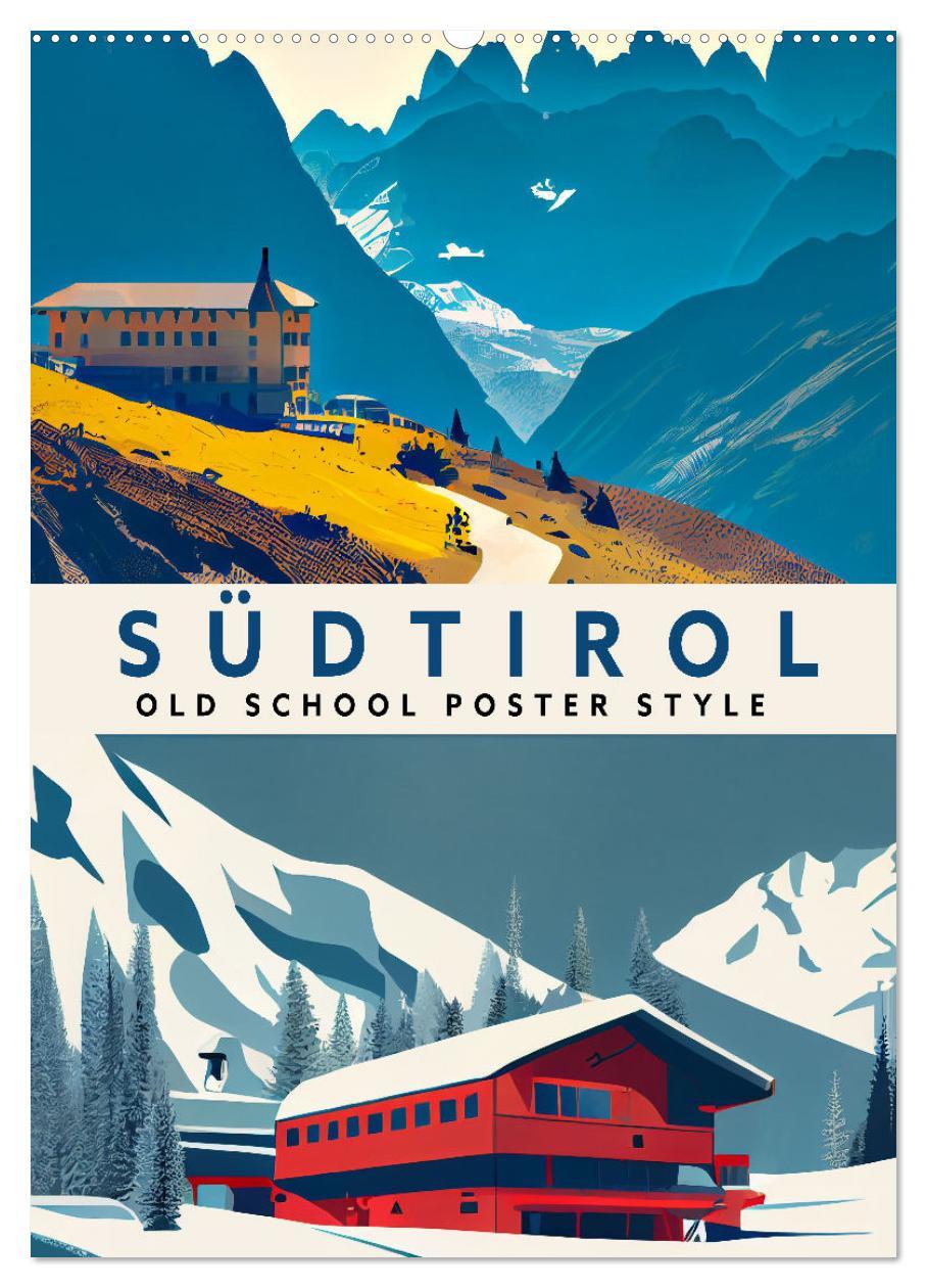 Cover: 9783435885350 | Südtirol - Old School Poster Style (Wandkalender 2025 DIN A2 hoch),...