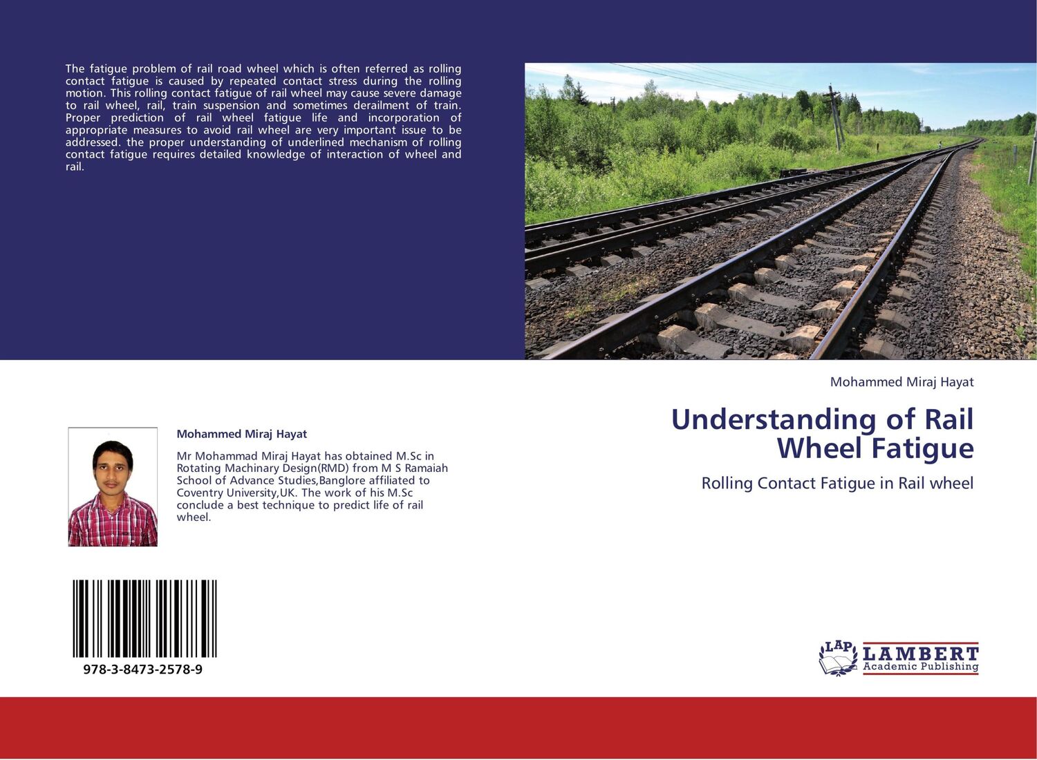 Cover: 9783847325789 | Understanding of Rail Wheel Fatigue | Mohammed Miraj Hayat | Buch