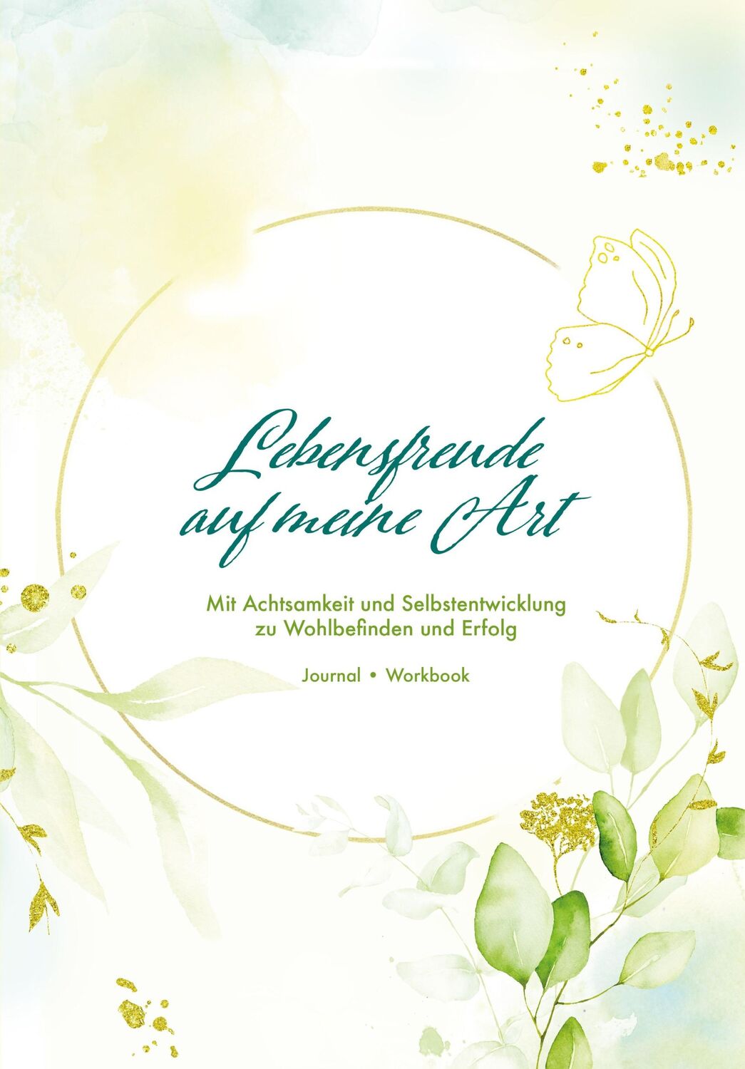 Cover: 9783989423497 | Lebensfreude auf meine Art | Jana Suing | Buch | 240 S. | Deutsch