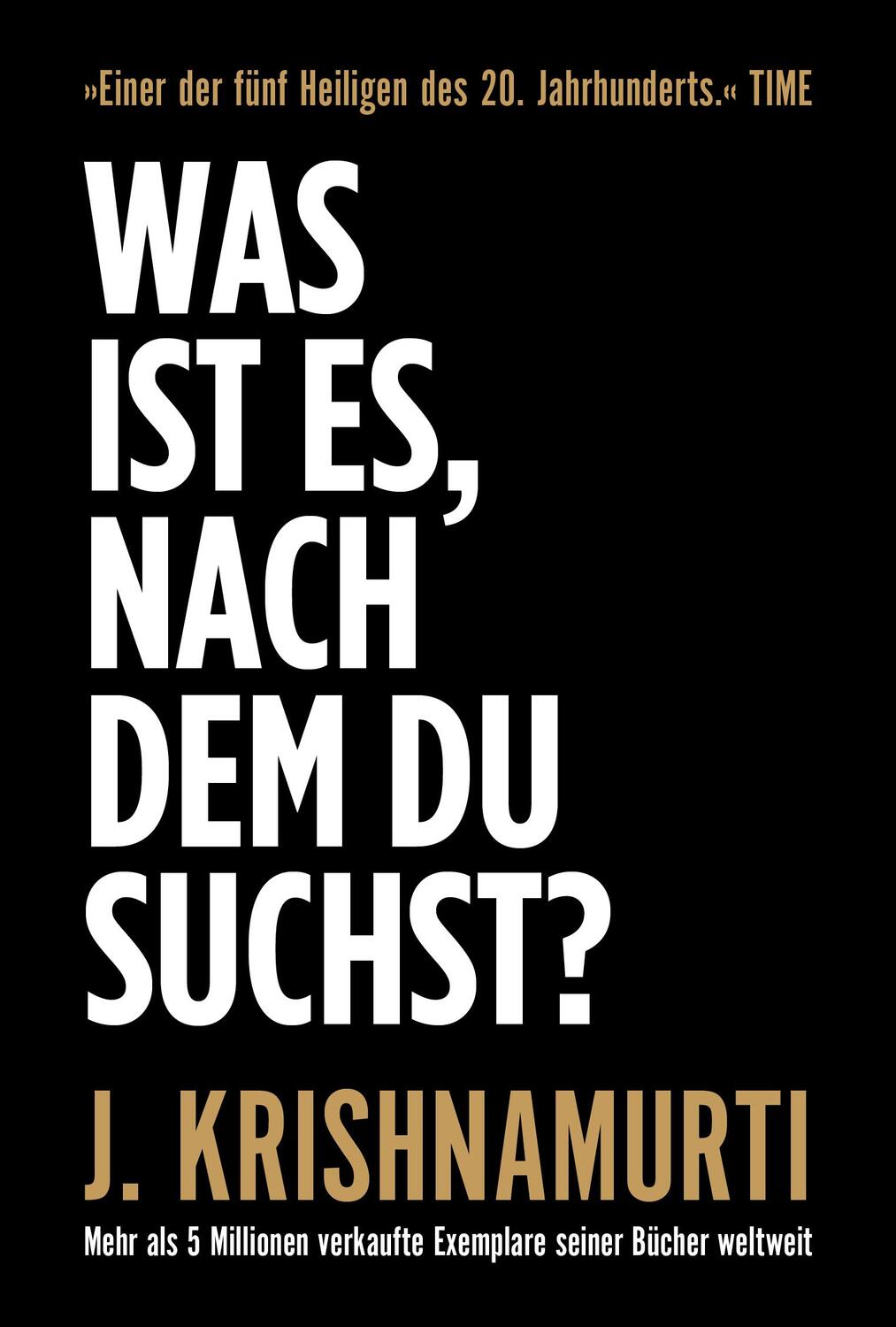 Cover: 9783959727167 | Was ist es, nach dem du suchst? | Jiddu Krishnamurti | Buch | 224 S.