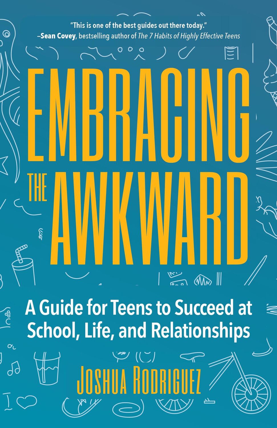 Bild: 9781633537361 | Embracing the Awkward | Joshua Rodriguez | Taschenbuch | Englisch