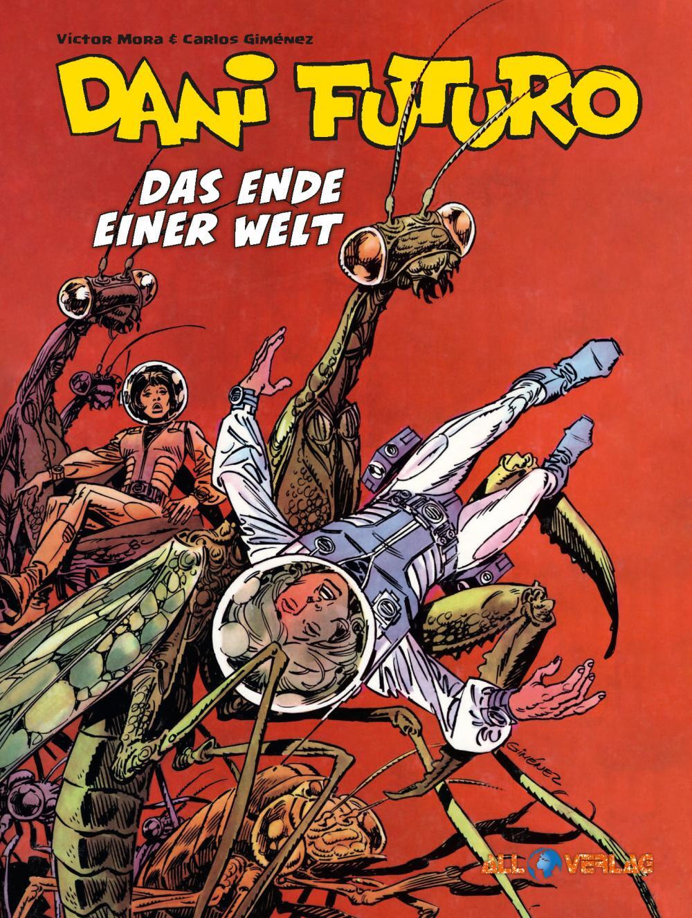 Cover: 9783968041643 | Dani Futuro 6 | Das Ende einer Welt | Victor Mora | Buch | 56 S.