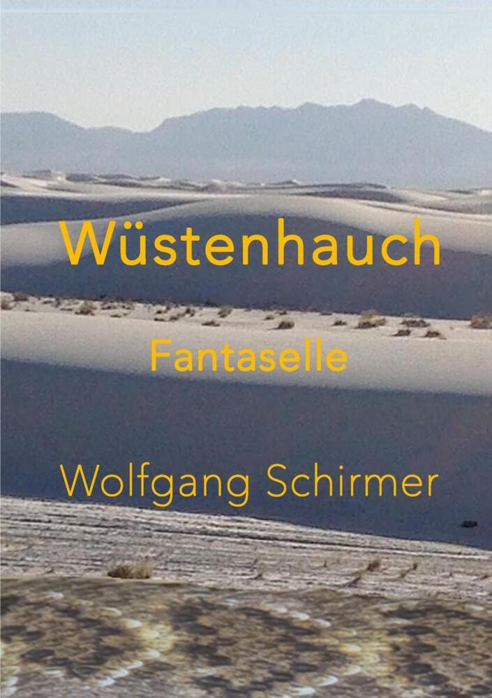 Cover: 9783347881044 | Wüstenhauch | Schicksalhafte Begegnungen in der Wüste Nordamerikas. DE