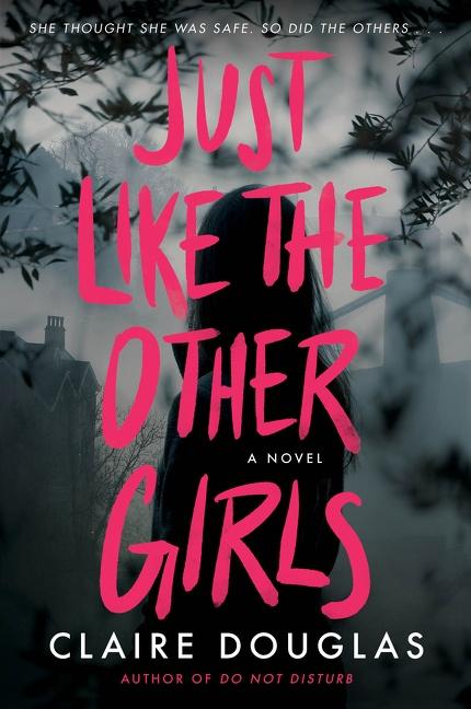 Cover: 9780063138117 | Just Like the Other Girls | Claire Douglas | Taschenbuch | Englisch