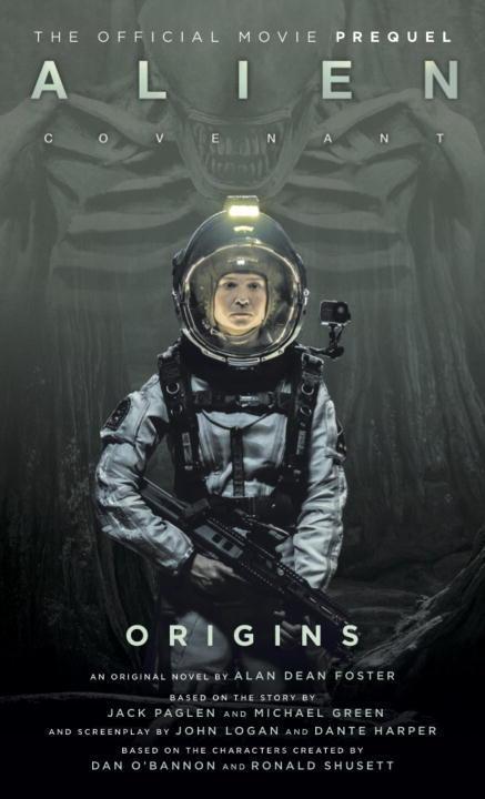 Cover: 9781785654763 | Alien: Covenant Origins - The Official Prequel to the Blockbuster Film