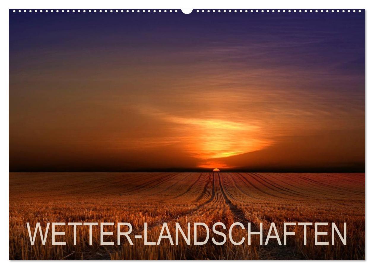 Cover: 9783435767335 | WETTER-LANDSCHAFTEN (Wandkalender 2025 DIN A2 quer), CALVENDO...