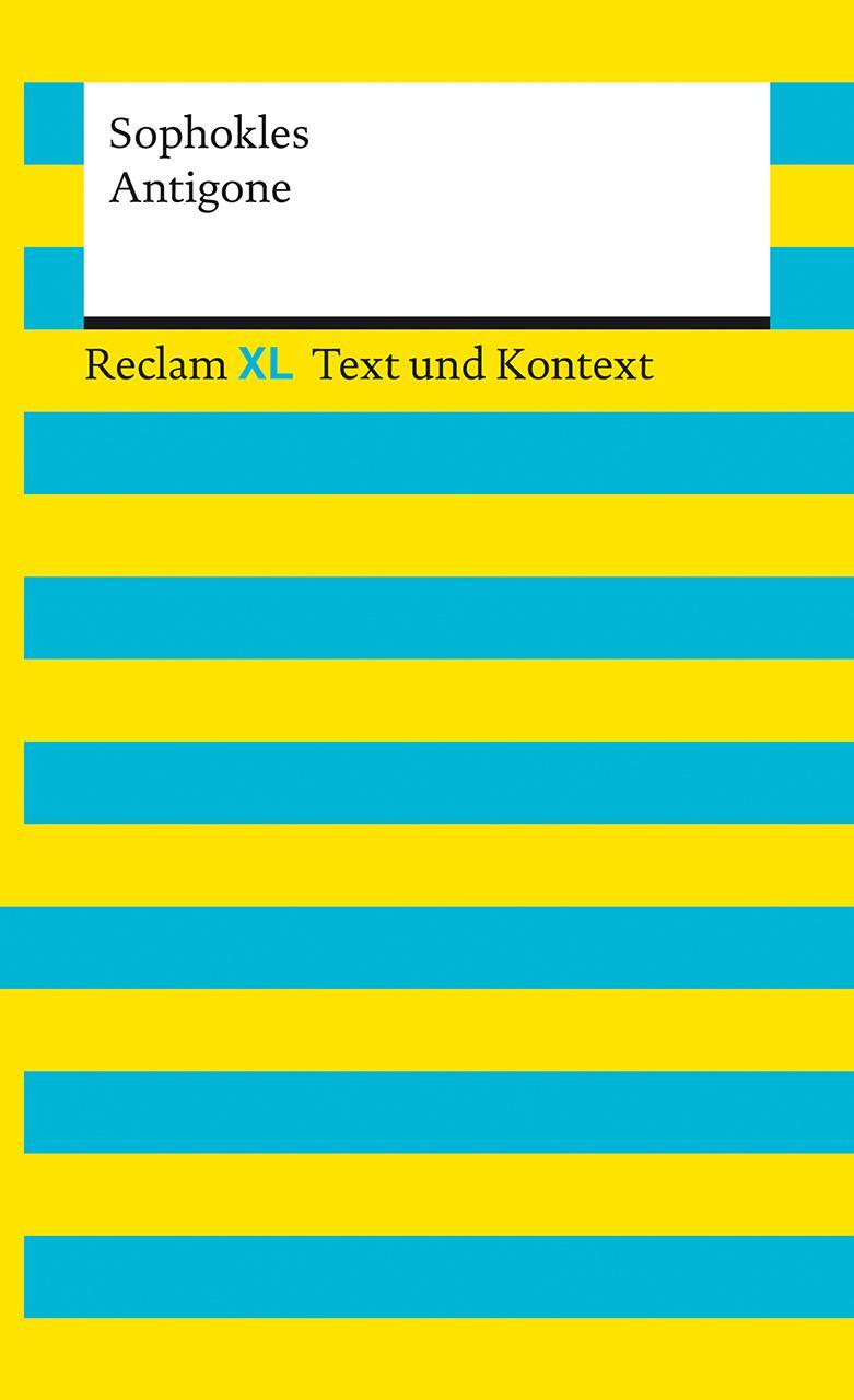 Cover: 9783150161067 | Antigone. Textausgabe mit Kommentar und Materialien | Sophokles | Buch