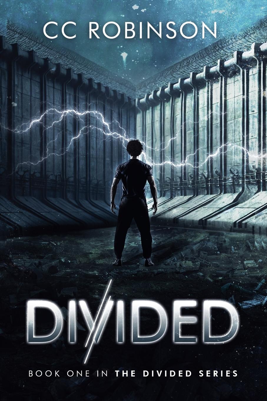 Cover: 9781962912037 | Divided | Cc Robinson | Taschenbuch | Divided | Paperback | Englisch