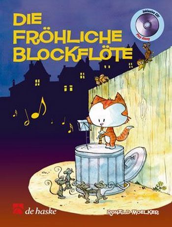 Cover: 9789043122405 | Die fröhliche Blockflöte (+CD) für Sopran- oder Tenorblockflöte