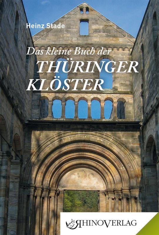 Cover: 9783955600594 | Klöster in Thüringen | Rhino Westentaschen-Bibliothek 59/2017 | Stade