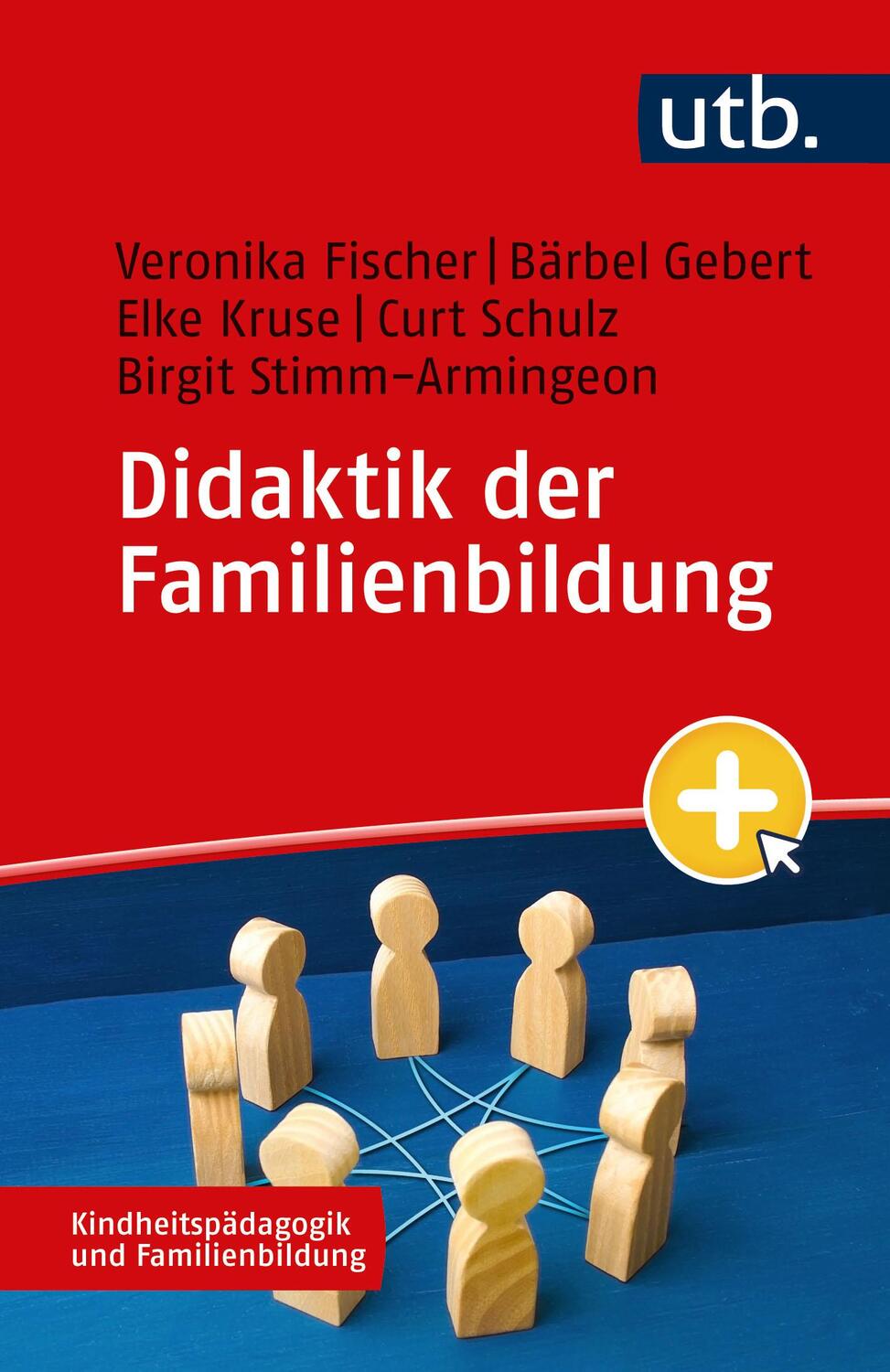 Cover: 9783825263102 | Didaktik der Familienbildung | Veronika Fischer (u. a.) | Taschenbuch