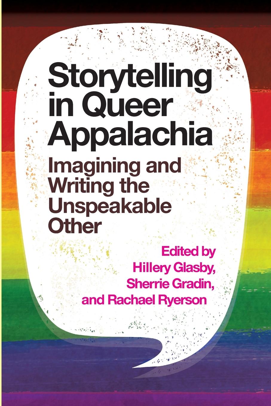 Cover: 9781949199482 | Storytelling in Queer Appalachia | Hillery Glasby (u. a.) | Buch