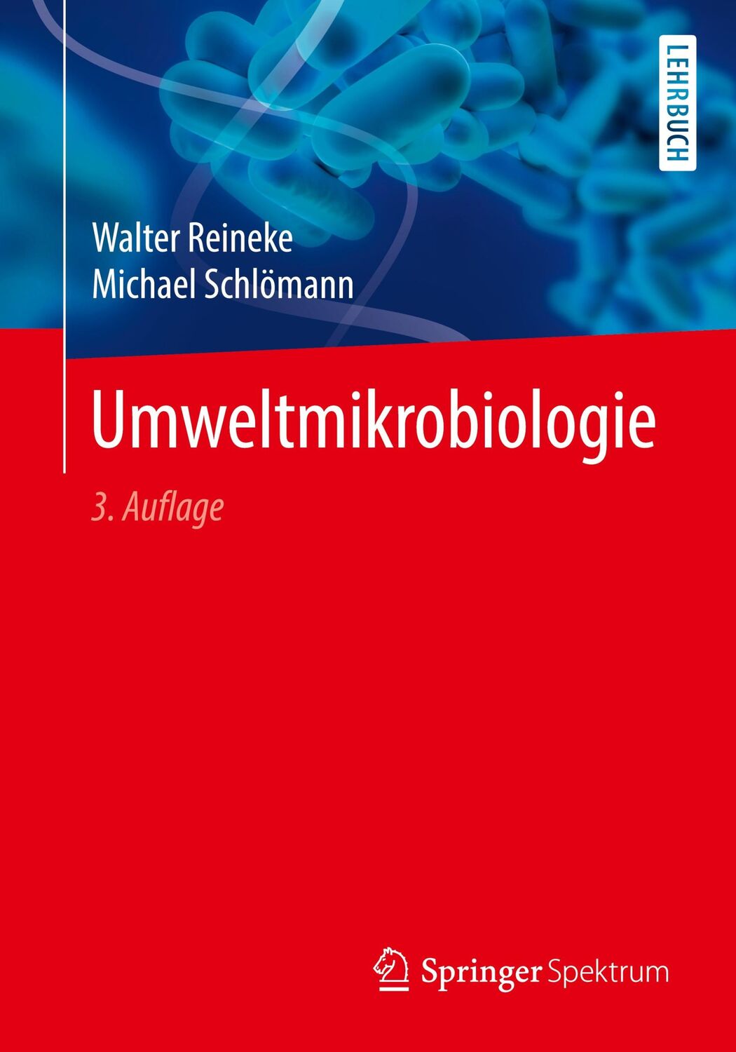 Cover: 9783662596548 | Umweltmikrobiologie | Michael Schlömann (u. a.) | Taschenbuch | XVIII