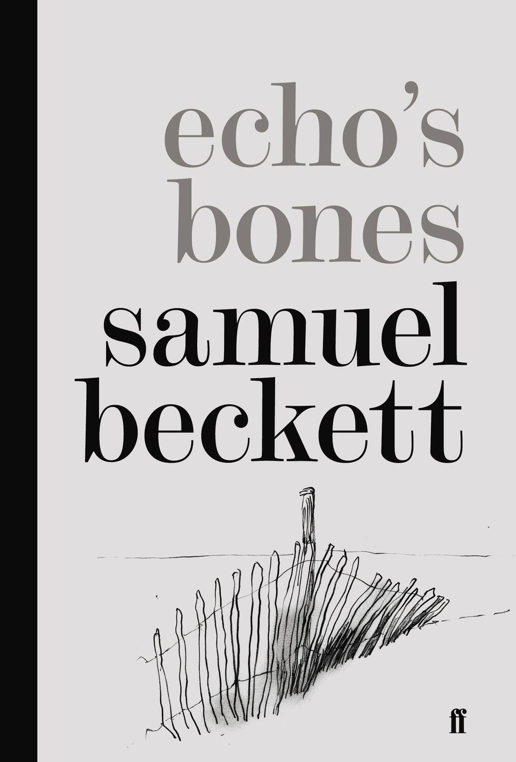 Cover: 9780571246380 | Echo's Bones | Samuel Beckett | Buch | Gebunden | Englisch | 2014