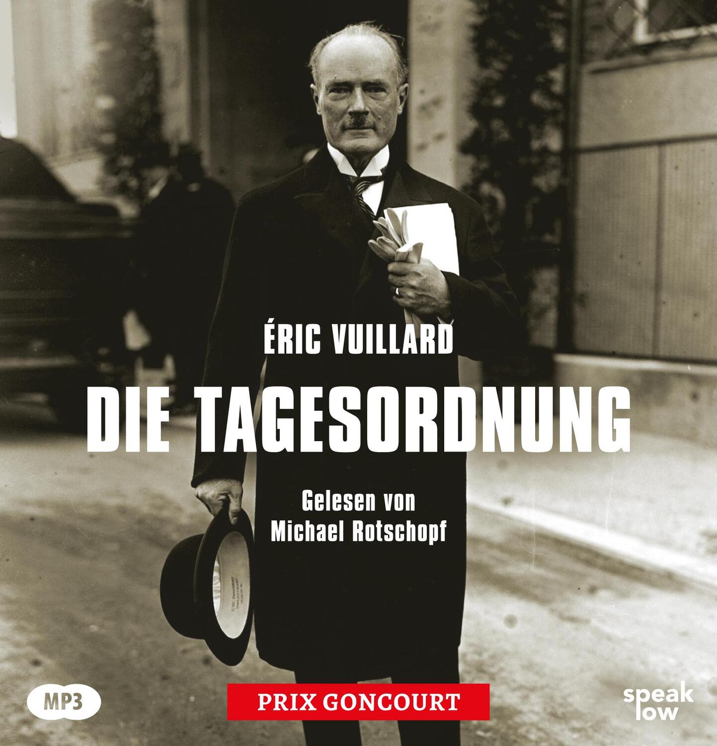 Cover: 9783940018502 | Die Tagesordnung | Éric Vuillard | MP3 | Deutsch | 2018 | speak low