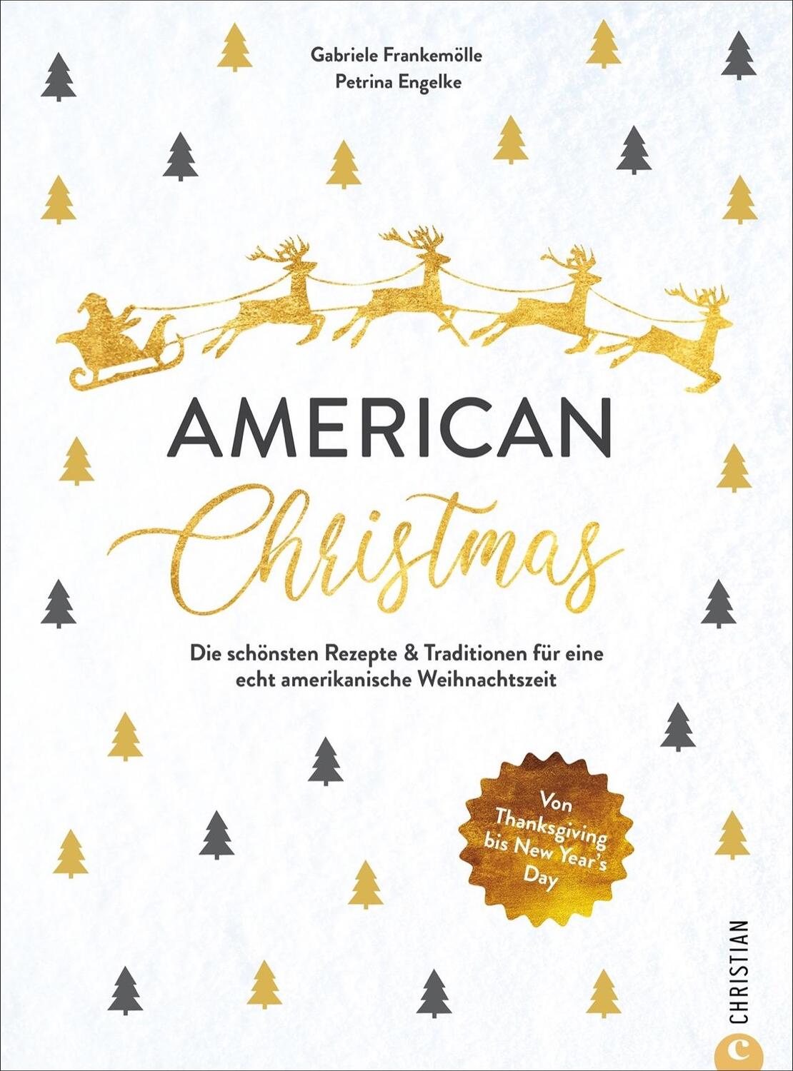 Cover: 9783959615952 | American Christmas | Gabriele Frankemölle (u. a.) | Buch | 224 S.