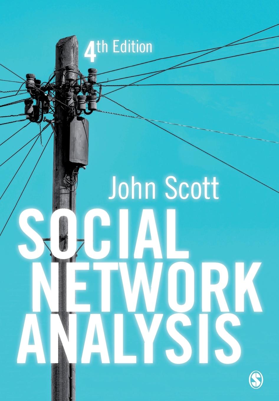 Cover: 9781473952126 | Social Network Analysis | John Scott | Taschenbuch | Paperback | 2017