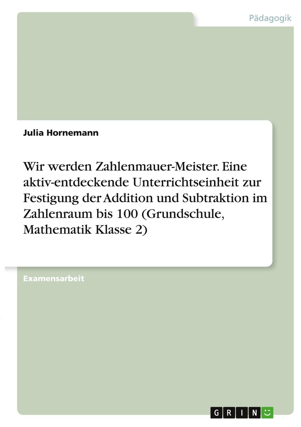 Cover: 9783346409614 | Wir werden Zahlenmauer-Meister. Eine aktiv-entdeckende...