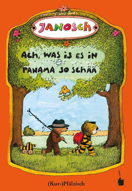 Cover: 9783946190226 | Oh, wie schön ist Panama - Ach, was is es in Panama so schää | Janosch