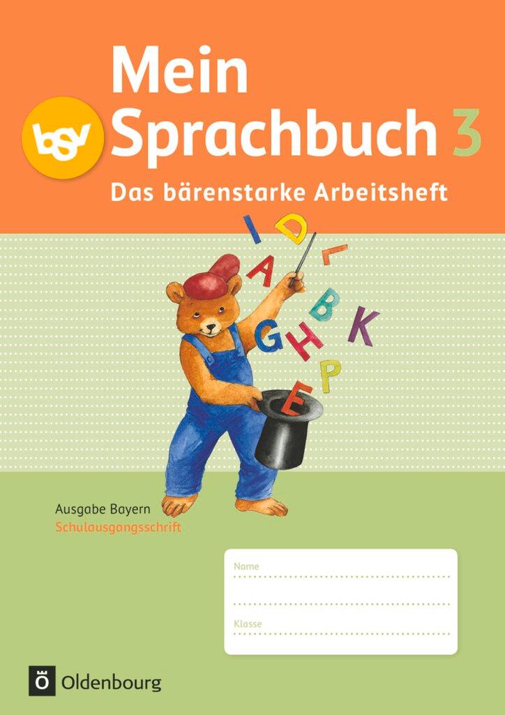 Cover: 9783637001343 | Mein Sprachbuch 3. Jahrgangsstufe. Das bärenstarke Arbeitsheft Bayern