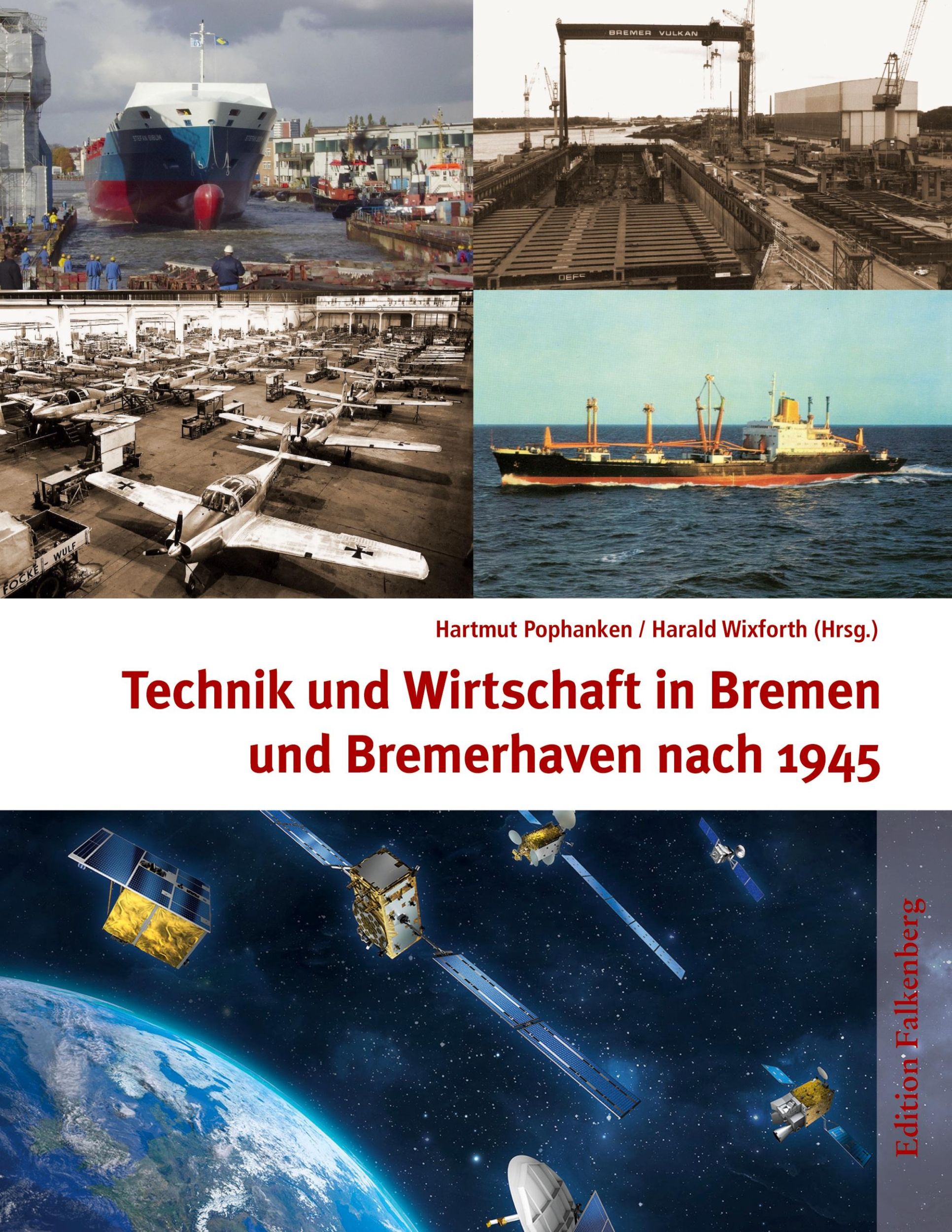 Cover: 9783954942367 | Technik und Wirtschaft in Bremen und Bremerhaven nach 1945 | Buch