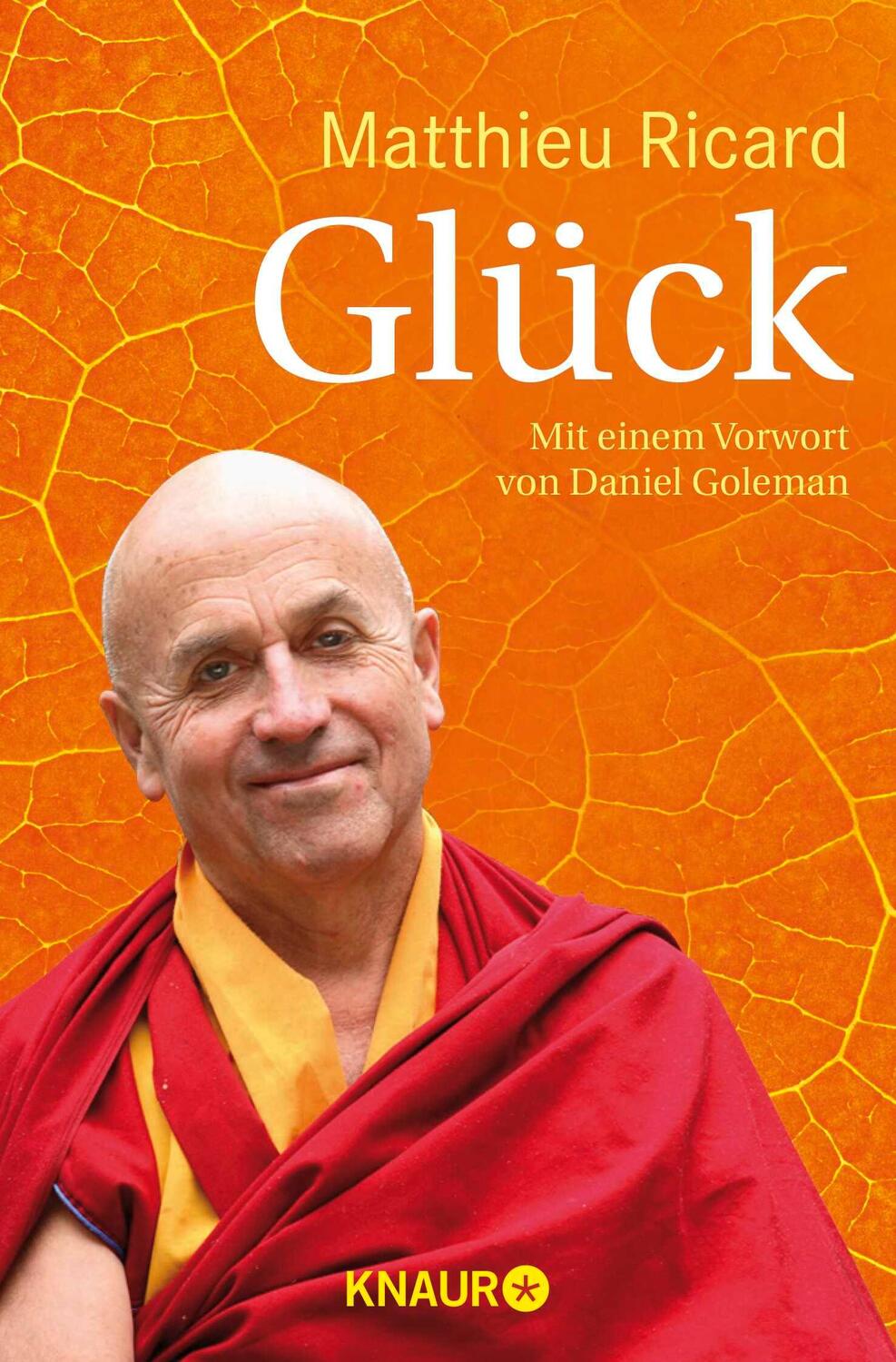 Cover: 9783426874134 | Glück | Mit einem Vorwort von Daniel Goleman | Matthieu Ricard | Buch