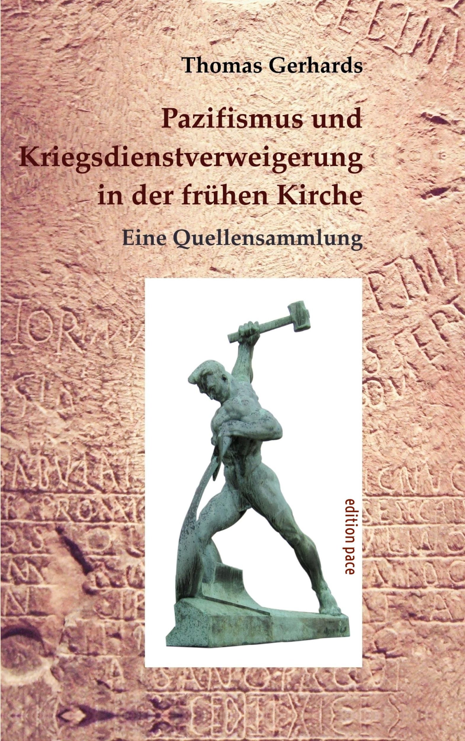 Cover: 9783769321081 | Pazifismus und Kriegsdienstverweigerung in der frühen Kirche | Buch