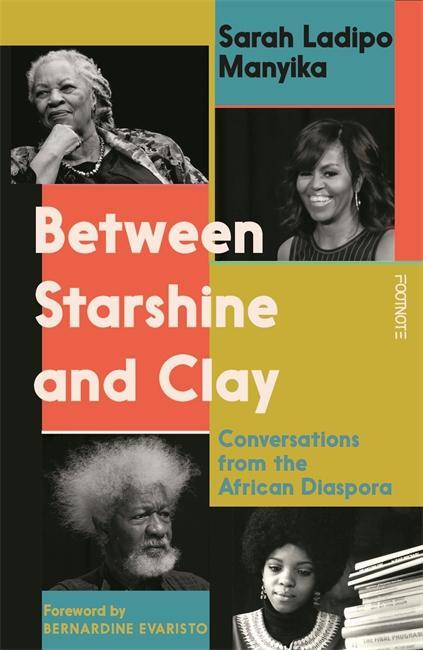 Cover: 9781804440810 | Between Starshine and Clay | Conversations from the African Diaspora