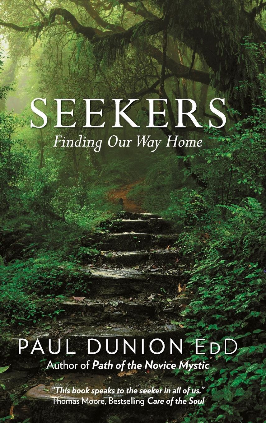 Cover: 9781480831537 | Seekers | Finding Our Way Home | Paul Dunion Edd | Buch | Englisch