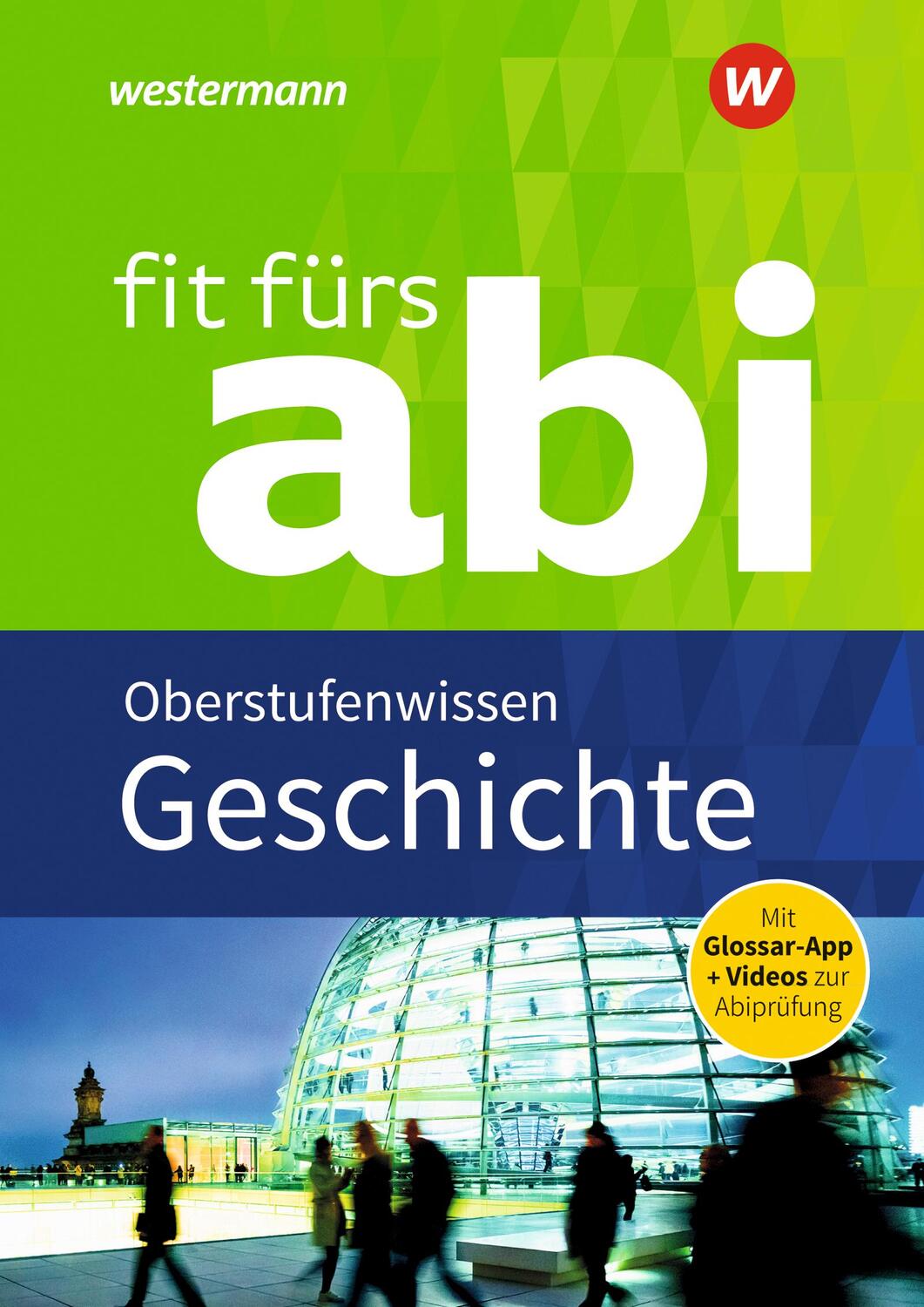 Cover: 9783742601490 | Fit fürs Abi | Geschichte Oberstufenwissen | Herbert Kohl | Buch