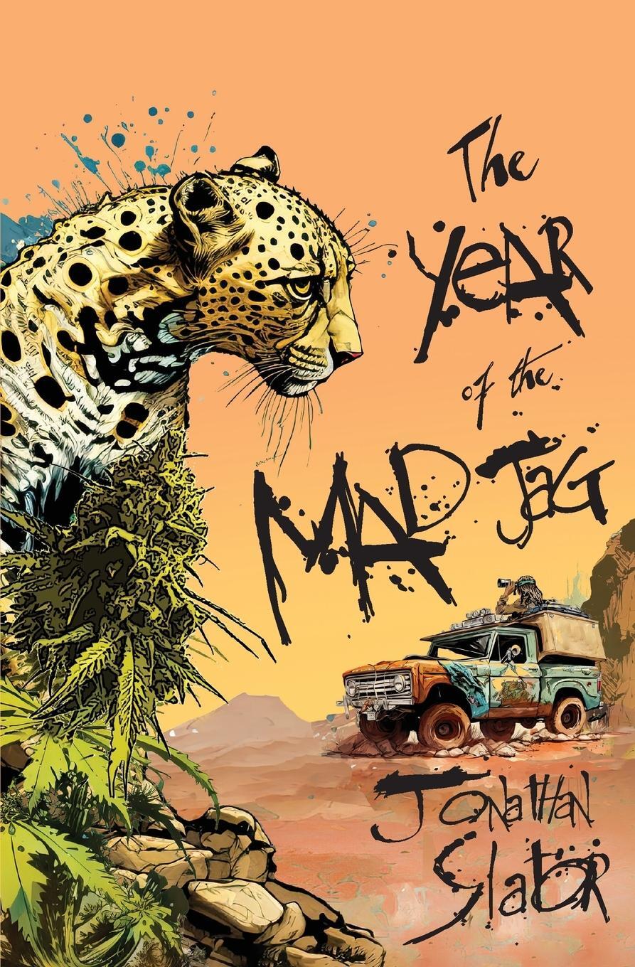 Cover: 9798987856802 | The Year of the Mad Jag | Jonathan Slator | Taschenbuch | Paperback