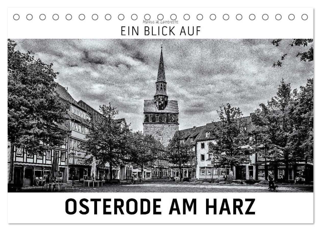 Cover: 9783435391745 | Ein Blick auf Osterode am Harz (Tischkalender 2025 DIN A5 quer),...