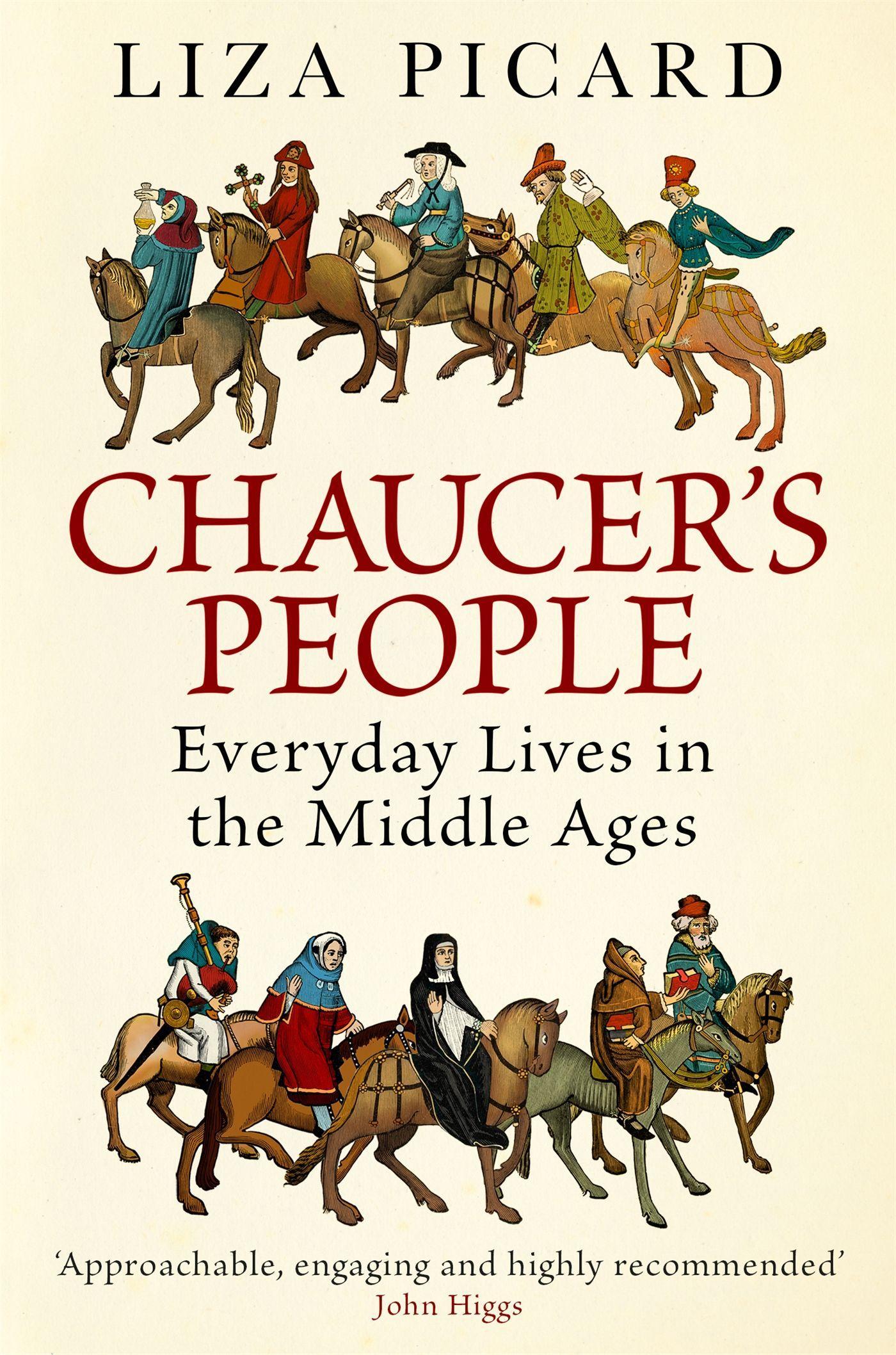 Cover: 9781780228907 | Chaucer's People | Everyday Lives in the Middle Ages | Liza Picard