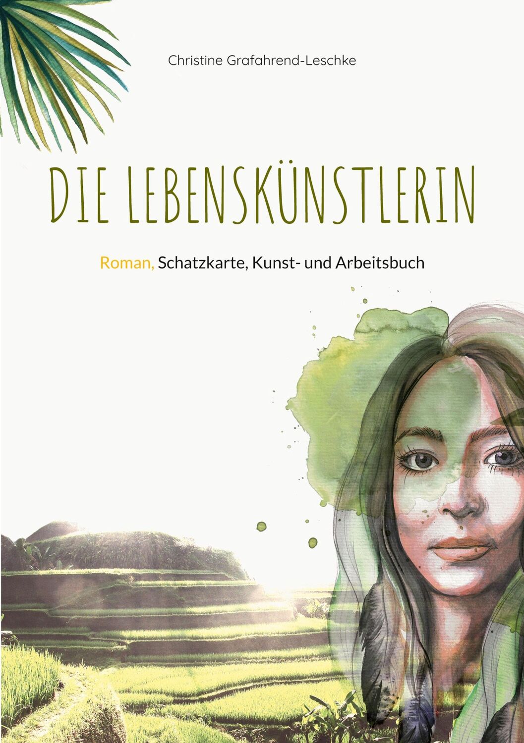 Cover: 9783741270796 | Die Lebenskünstlerin | Roman, Schatzkarte, Kunst- und Arbeitsbuch