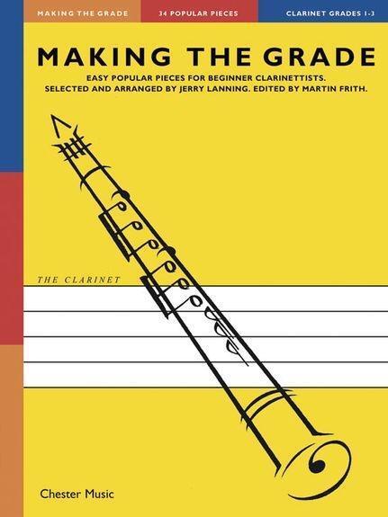 Cover: 9781780382555 | Making The Grade: Grades 1-3 | Grades 1-3 (Clarinet) | Chester Music