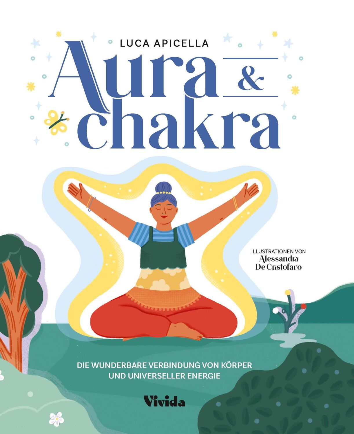 Cover: 9788863126433 | Aura &amp; Chakra (VIVIDA) | Luca Apicella | Buch | 160 S. | Deutsch