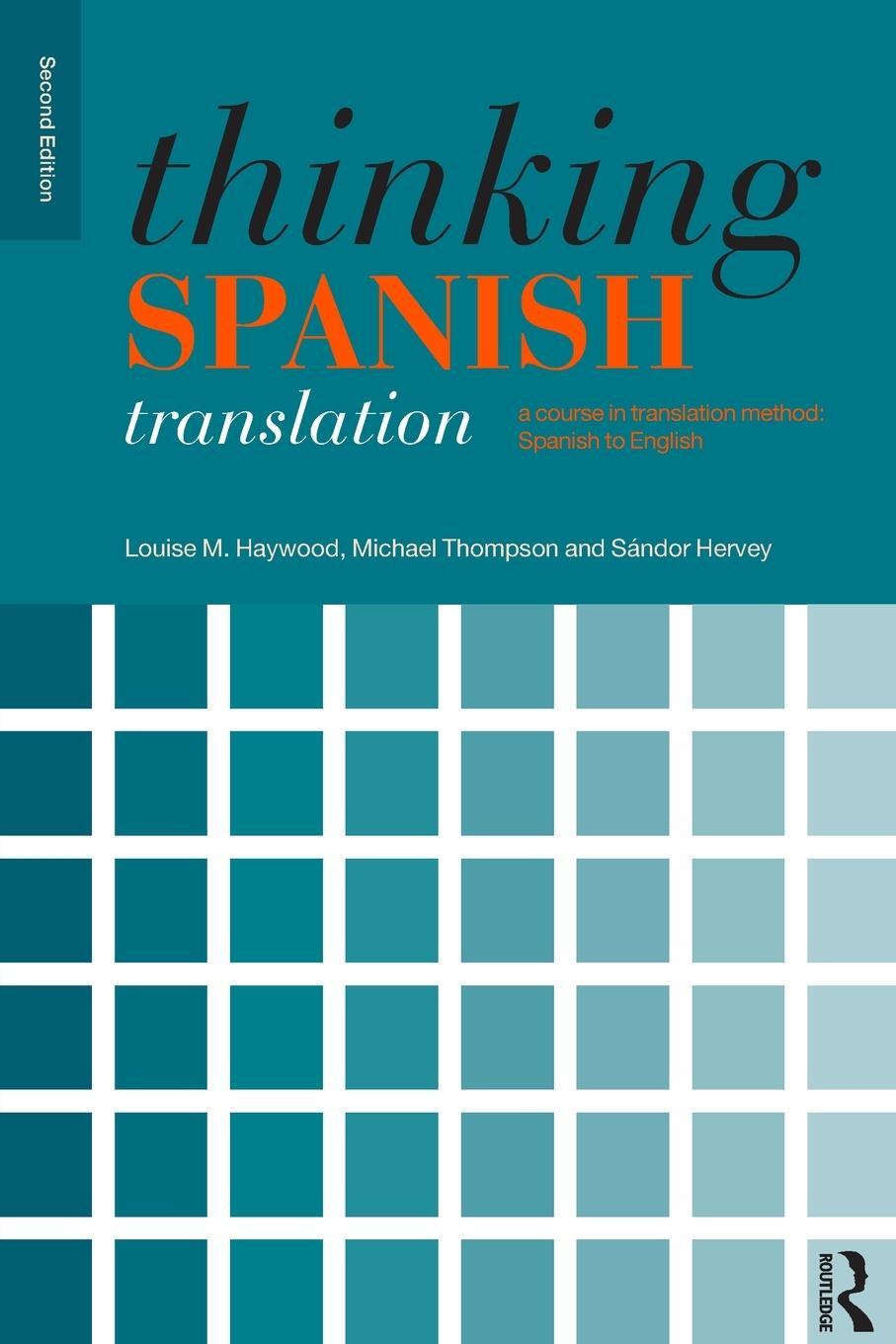 Cover: 9780415481304 | Thinking Spanish Translation | Louise Haywood (u. a.) | Taschenbuch