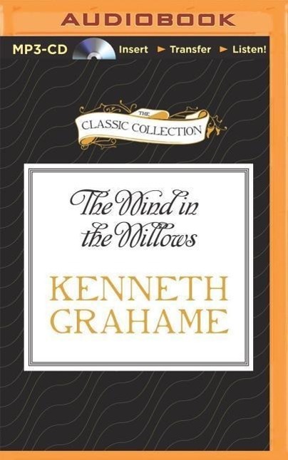 Cover: 9781491528167 | The Wind in the Willows | Kenneth Grahame | MP3 | Englisch | 2014