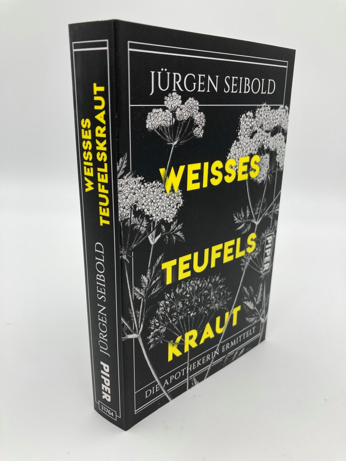 Bild: 9783492317641 | Weißes Teufelskraut | Die Apothekerin ermittelt Krimi | Jürgen Seibold