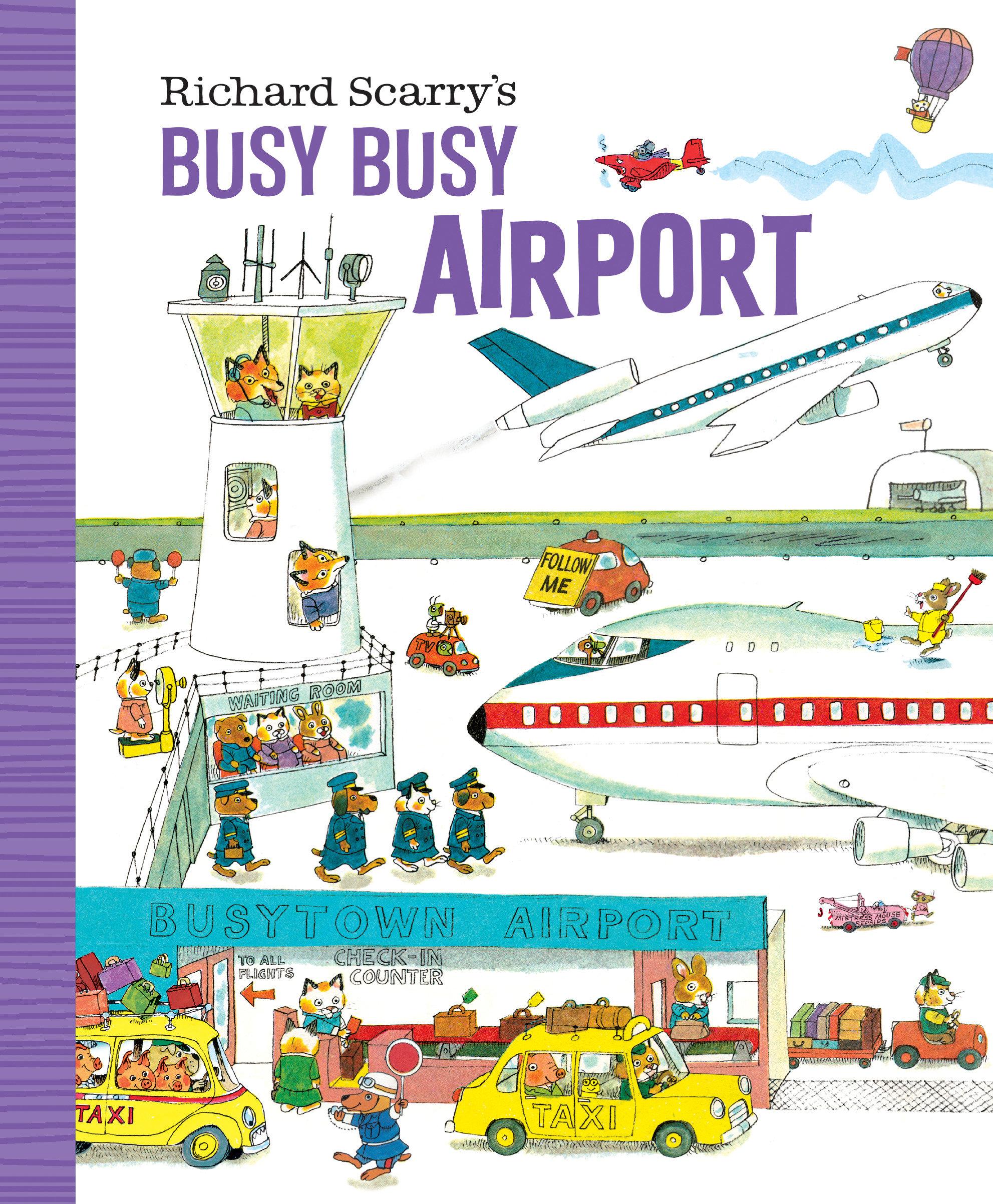 Cover: 9781984894212 | Richard Scarry's Busy Busy Airport | Richard Scarry | Buch | 20 S.