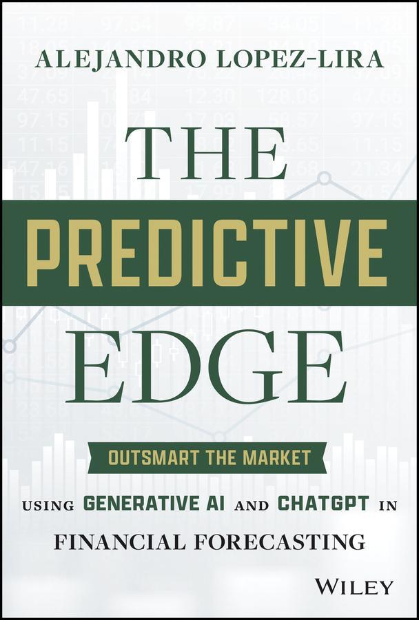 Cover: 9781394242719 | The Predictive Edge | Alejandro Lopez-Lira | Buch | Englisch | 2024