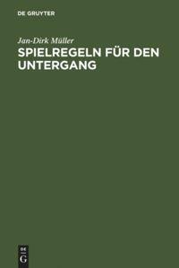 Cover: 9783484107731 | Spielregeln für den Untergang | Die Welt des Nibelungenliedes | Müller