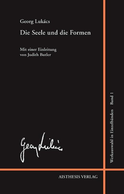 Cover: 9783895287299 | Werkauswahl in Einzelbänden 1. Die Seele und die Formen | Essays