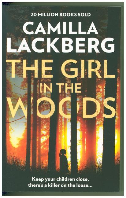 Cover: 9780007518401 | The Girl in the Woods | Camilla Läckberg | Taschenbuch | Englisch