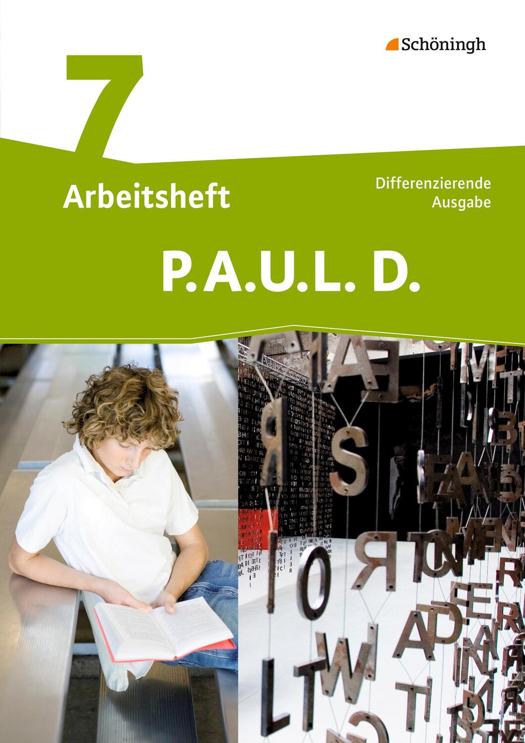 Cover: 9783140281089 | P.A.U.L. D. (Paul) 7. Arbeitsheft. Persönliches Arbeits- und...