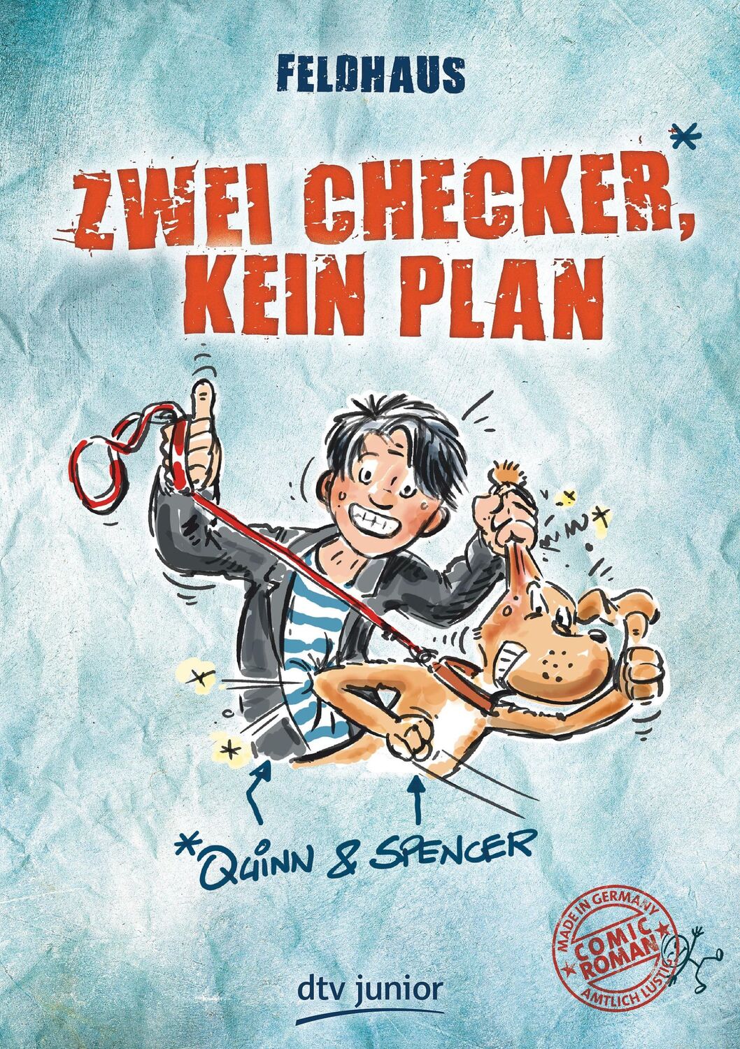 Cover: 9783423761383 | Zwei Checker, kein Plan Quinn &amp; Spencer | Hans-Jürgen Feldhaus | Buch