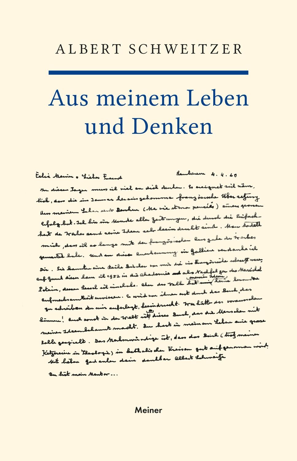 Cover: 9783787339105 | Aus meinem Leben und Denken | Albert Schweitzer | Taschenbuch | XXIV