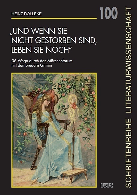 Cover: 9783868219173 | "Und wenn sie nicht gestorben sind, leben sie noch" | Heinz Rölleke