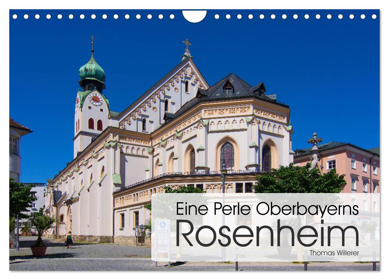 Cover: 9783435443666 | Eine Perle Oberbayerns - Rosenheim (Wandkalender 2025 DIN A4 quer),...