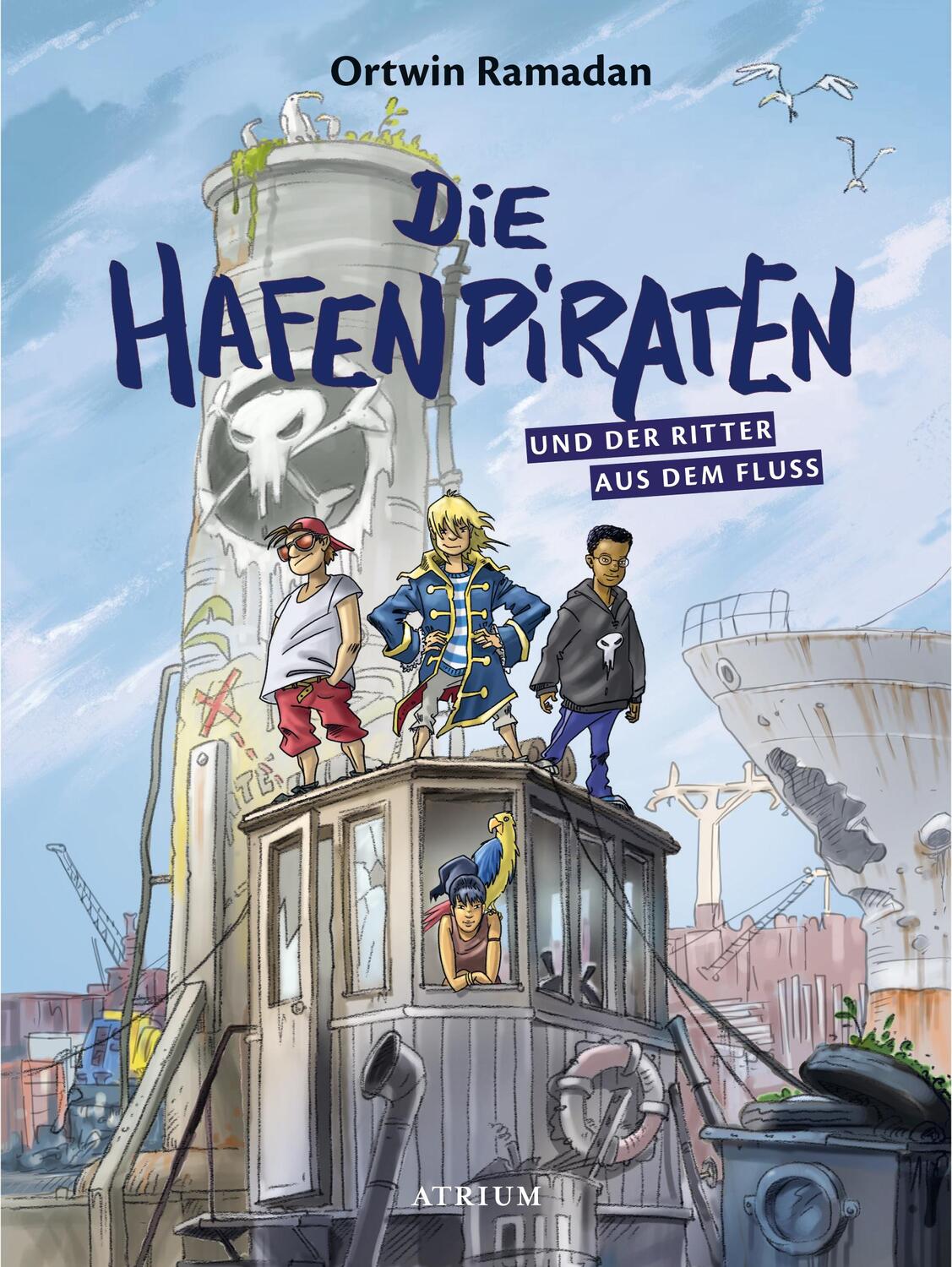 Cover: 9783855356461 | Die Hafenpiraten und der Ritter aus dem Fluss (Bd.1) | Ortwin Ramadan